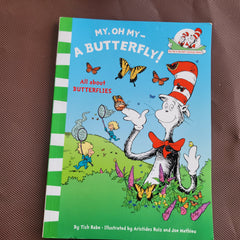 Dr Suess , my oh my a butterfly