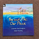 You and Me: Our Place - Picture Book
