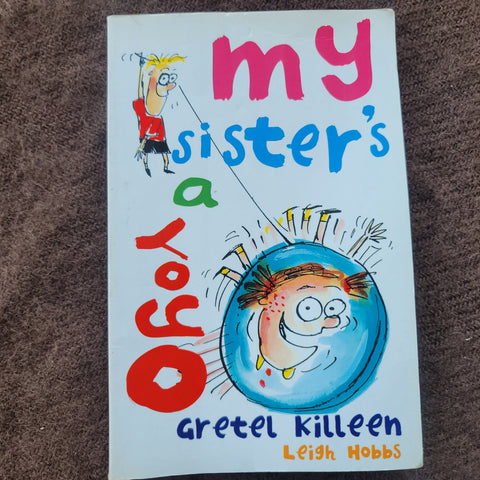 Book: My sisters a yoyo