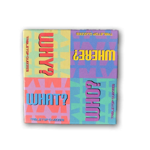 What? Why? Where? Who?