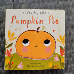 Book: youre my little pumpkin pie