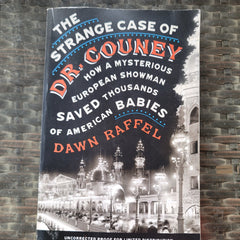Novel: The Strange Case of Dr Couney