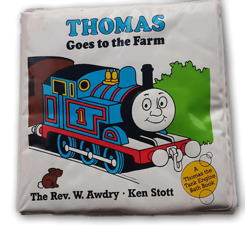 Thomas Goes To The Farm: Bath Book