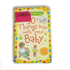 50 Things to Do with Your Baby 6-12 months - Toy Chest Pakistan